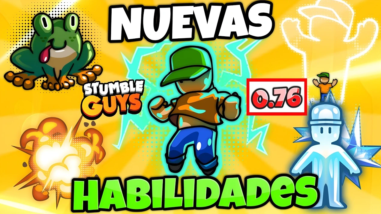 Nuevas habilidades Stumble Guys